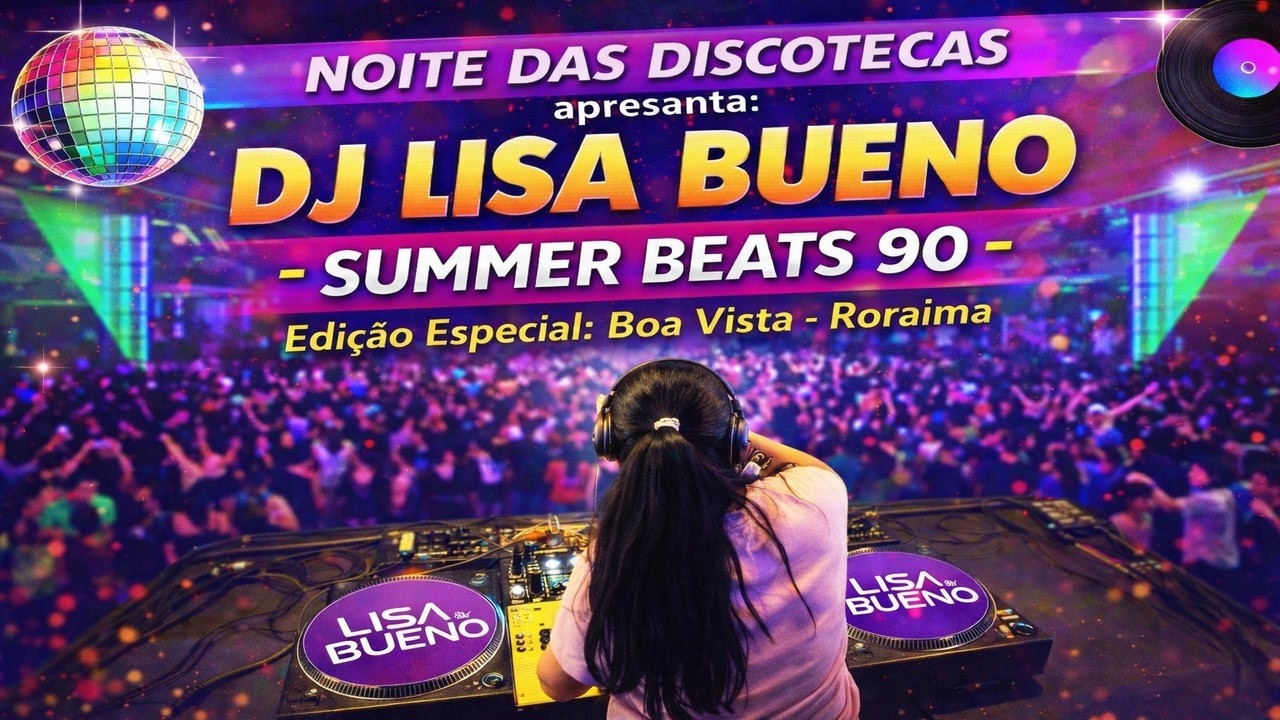 Noite das Danceterias – Summer Beats 90