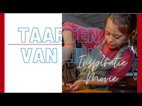Taarten van LILI inspiratie Filmpje \ Harkema \ Westra Videografie.