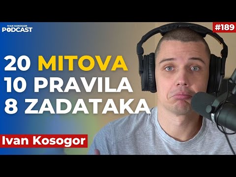 Prestanite da gubite vreme: 20 mitova o produktivnosti | Ivan Kosogor Podcast Ep189