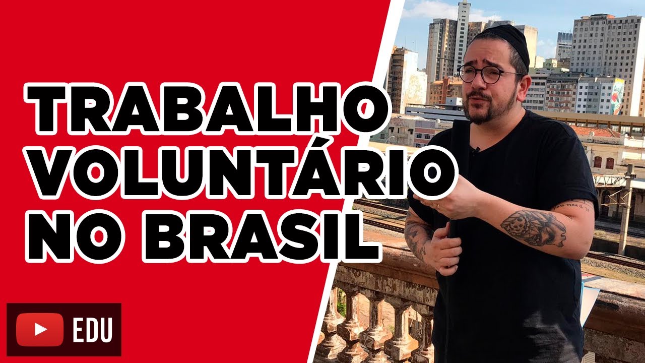 Trabalho voluntário no Brasil