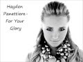 Hayden Panettiere-For Your Glory(Audio)