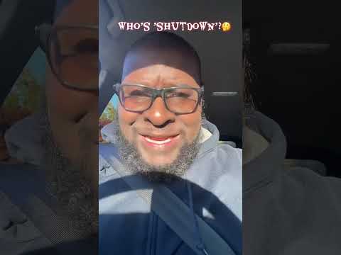 Who’s ’Shutdown’!?