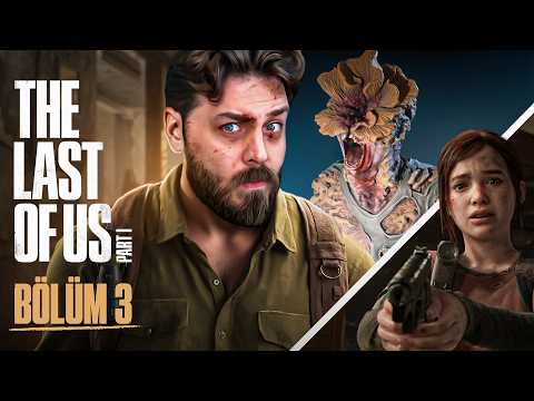 YIKILAN DÜNYADA KURULAN GÜÇLÜ BAĞLAR | THE LAST OF US PART I |  @RRaenee BÖLÜM 3