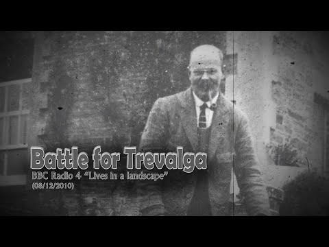 Battle for Trevalga - BBC Radio 4 - "Lives in a Landscape" - 08/12/2010