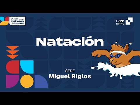🏊‍♂️Natación - Miguel Riglos  | Juegos de la Araucanía 2025