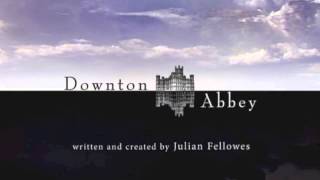The Suite - Downton Abbey (Chamber Orchestra of London)
