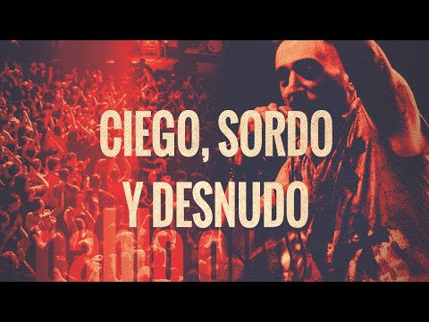 Sordo Ciego Y Desnudo - Pablo Olivares