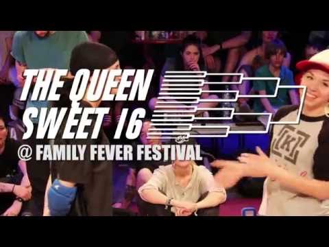 Queen Sweet 16 @ Family Fever Festival - Quarter Final - Tazz vs Paulina