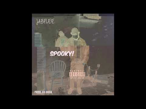 Spooky JABFLEE (Prod. By Dusk)
