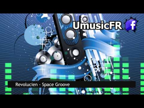 Revolucien - Space Groove