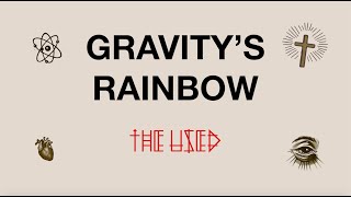 Gravity's Rainbow Music Video