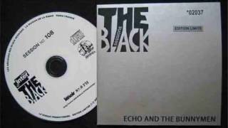 Echo &amp; the Bunnymen - I&#39;ll Fly Tonight (Black Session 25/6/1997)