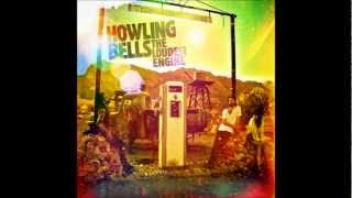 Howling Bells - The Faith