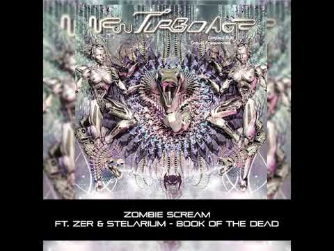 Zombie Scream - Book Of The Dead (Ft. Zer & Stelarium)