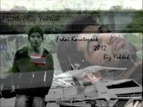 Fedai ft  Muteber Biz Yoktuk