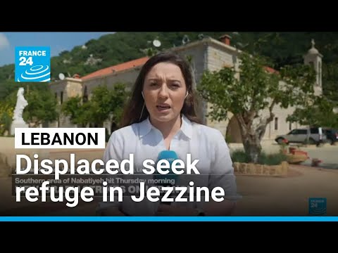 Displaced Lebanese seek refuge in Jezzine as Israeli strikes continue