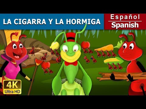 La Cigarra y La Hormiga | The Ant And The Grasshopper in Spanish | @SpanishFairyTales