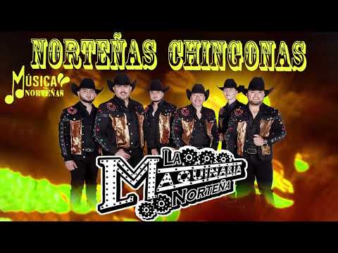 La Maquinaria Norteña Mix Norteñas 2025🕺Puras Norteñas Chigonas 2025🕺🕺🕺🕺🕺