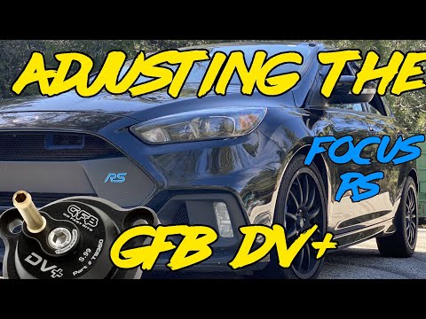 GFB DV+ Adjustment | MK3 Ford Focus RS | Spring Tension Screw