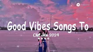 Spotify chill playlist 🍇 Tiktok hits 2024 - Viral songs latest #Cover 2024
