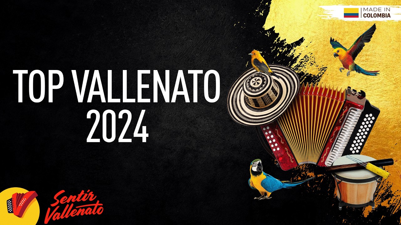 Top Vallenato 2024, Video Letras - Sentir Vallenato