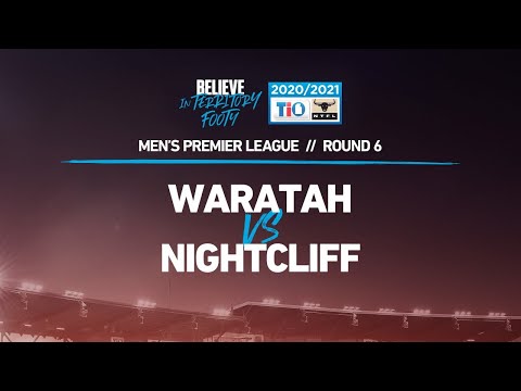 2020/21 TIO NTFL Men’s Premier League – Round 6: Waratah vs Nightcliff