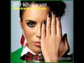 Zaho feat ROHFF Maintenant ou jamais (CDQ ...