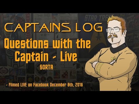 Questions with the Captain LIVE -  filmed on December 8th