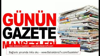 Günün Gazete Manşetleri
