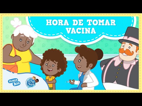 Hora De Tomar Vacina - Mundo Bita