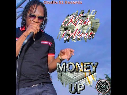 Kirk Alert - Money Up