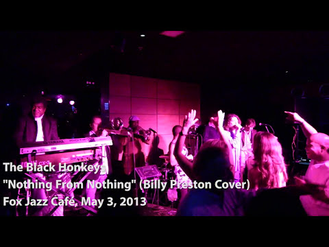 The Black Honkeys - Nothing From Nothing (Billy Preston Cover) - Live at the Fox Jazz Cafe 5/3/13