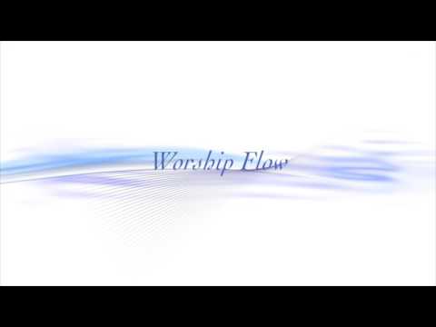 Worship Flow - Enjoy & Share - StarlingSounds