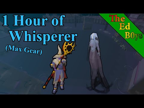 1 Hour of Whisperer Max Mage | OSRS Whisperer Example Kills