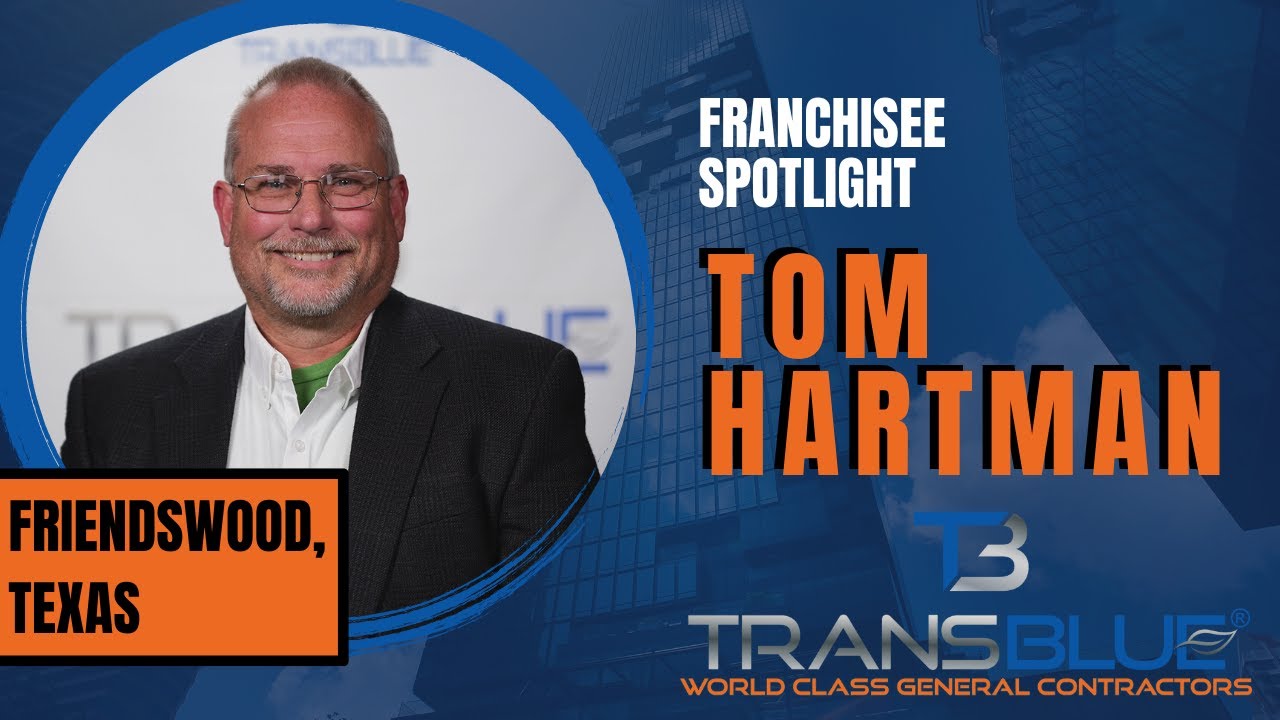 Transblue Franchisee Spotlight | Tom Hartman