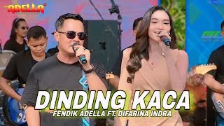 Download lagu DUET ROMANTIS ADELLA !! FENDIK ADELLA FT. DIFARINA INDRA - DINDING KACA | LIVE TEGAL TERBARU mp3