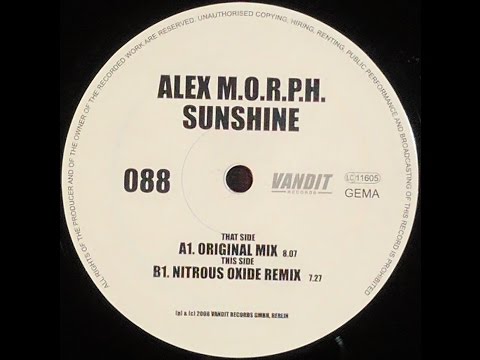 {Vinyl} Alex M.O.R.P.H. - Sunshine (Nitrous Oxide Remix)