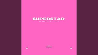 SUPERSTAR Music Video