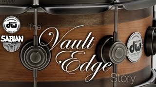 The Vault Edge Story - DW & Sabian Unite to Make a Very Unique Snare Drum