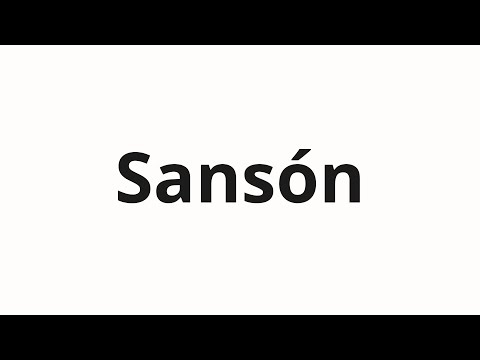 How to pronounce Sansón