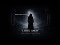Obey The Pulse – Look Away | The Silence That Stays (Official Music Video)4K