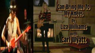 Liza Williams with Carl Wyatt on Lead Guitar Brings Me To My Knees