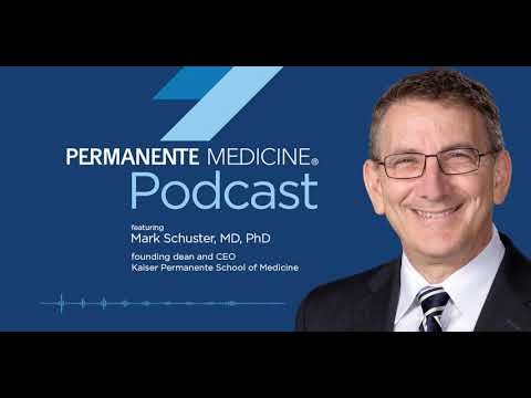 Ep. 6: The new Kaiser Permanente School of Medicine with Dr. Mark Schuster