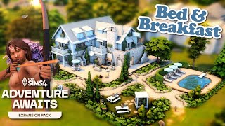 AVENTURE AWAITS & BASE GAME ||  Bed & Breakfast || The Sims 4  Speed Build - NO 