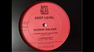 Murray Walker – Murray Walker (Nebula 2 Mix)  //   Deep Level