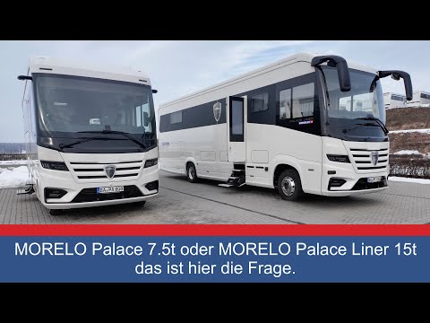 MORELO Palace 7.5t oder Palace Liner 15t. #womoclick #morelo