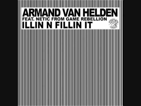 Armand Van Helden - Illin It N Fillin It (Starkey Remix)