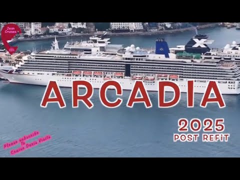P&O ARCADIA cruise ship post refit - top to bottom ship tour - plan your 2026 cruise