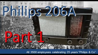 Philips 206A - 1940 Sympathetic Restoration Part 1