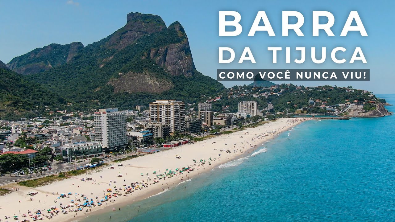 TUDO SOBRE A BARRA DA TIJUCA (RIO DE JANEIRO)